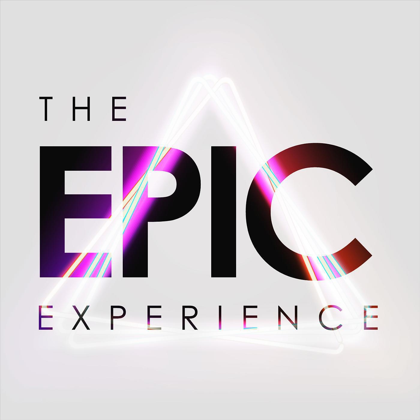 Постер альбома The Epic Experience