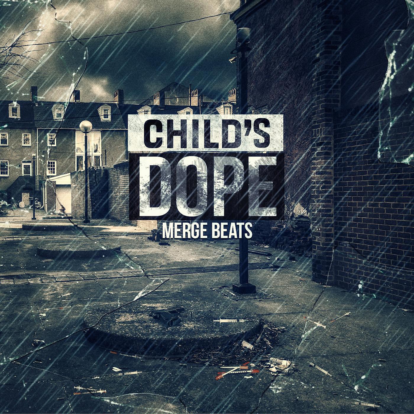 Постер альбома Child's Dope