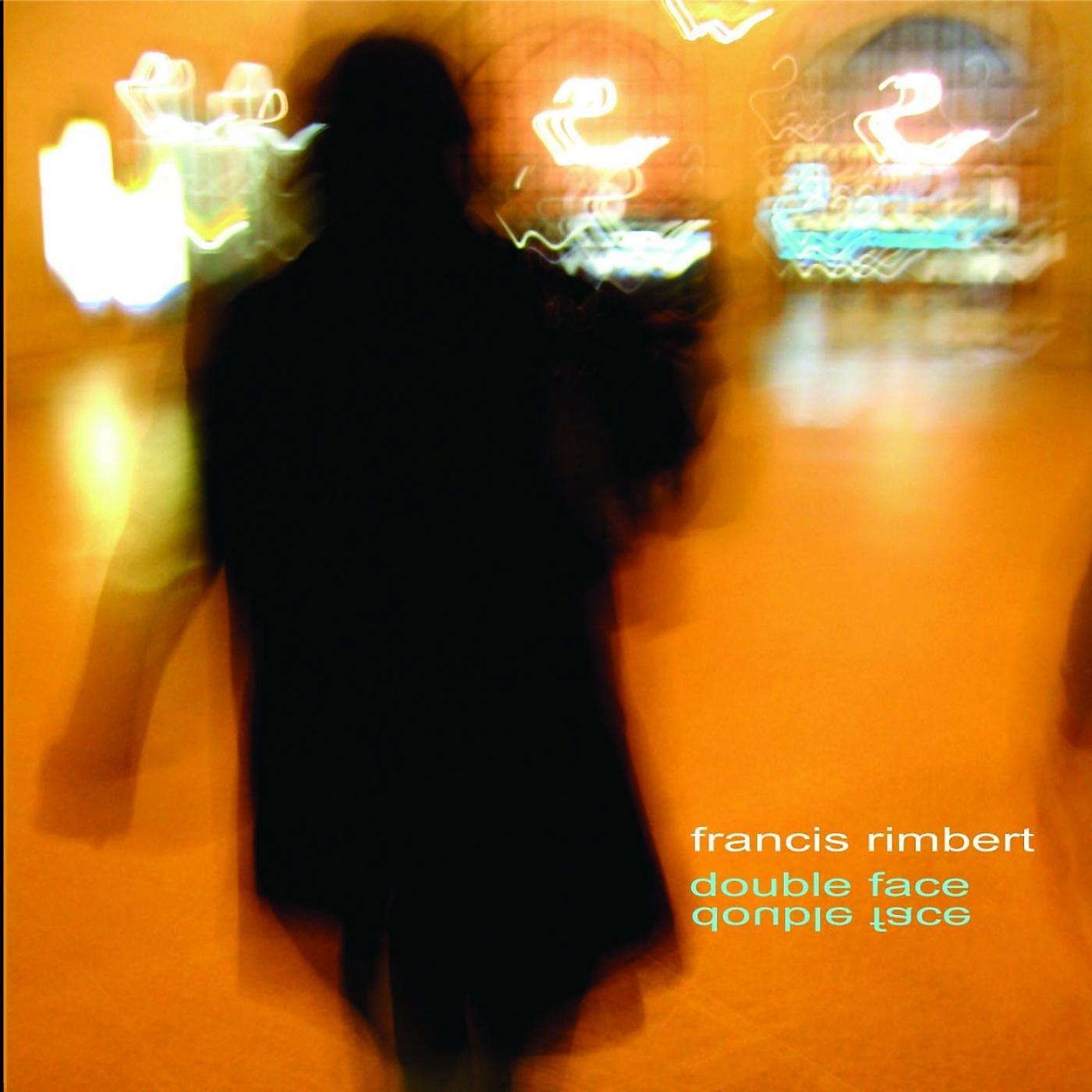 Francis Rimbert - What Is Love