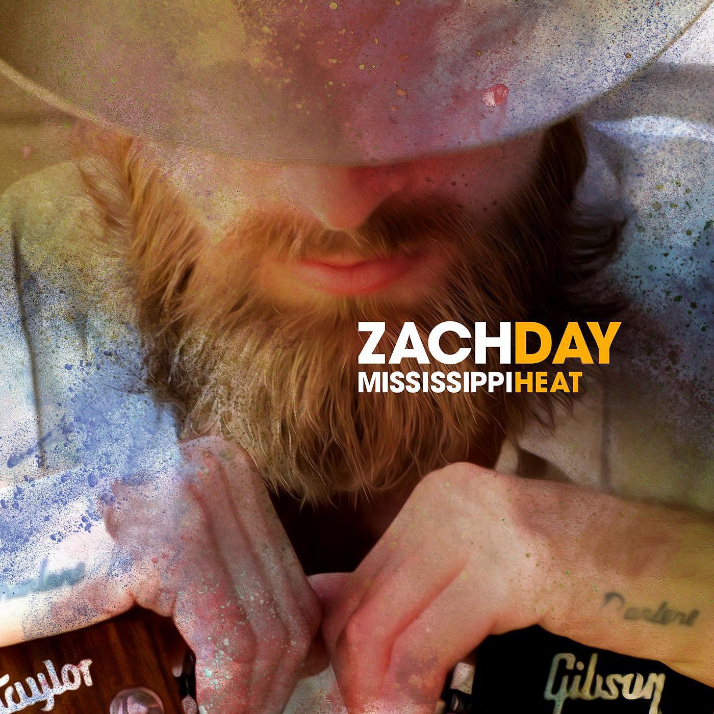 Zach Day - Mississippi Heat