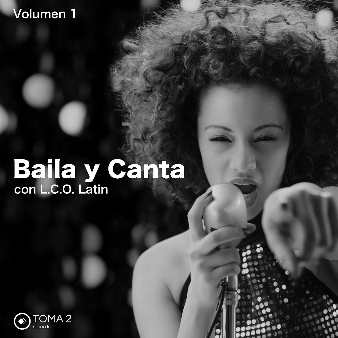 Постер альбома Baila y Canta