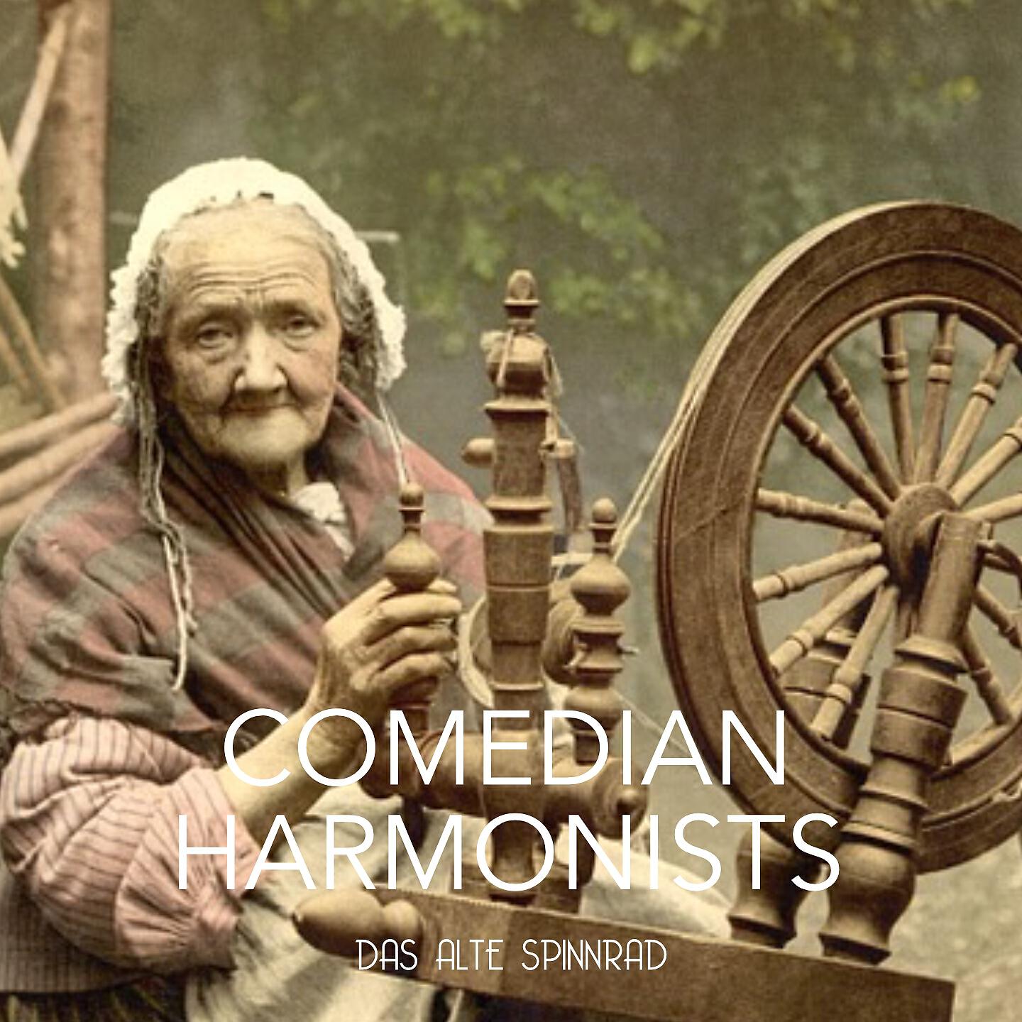 Comedian Harmonists - 1,2,3 Und Vier, Gluecklich Bin Ich Nur Mit Dir