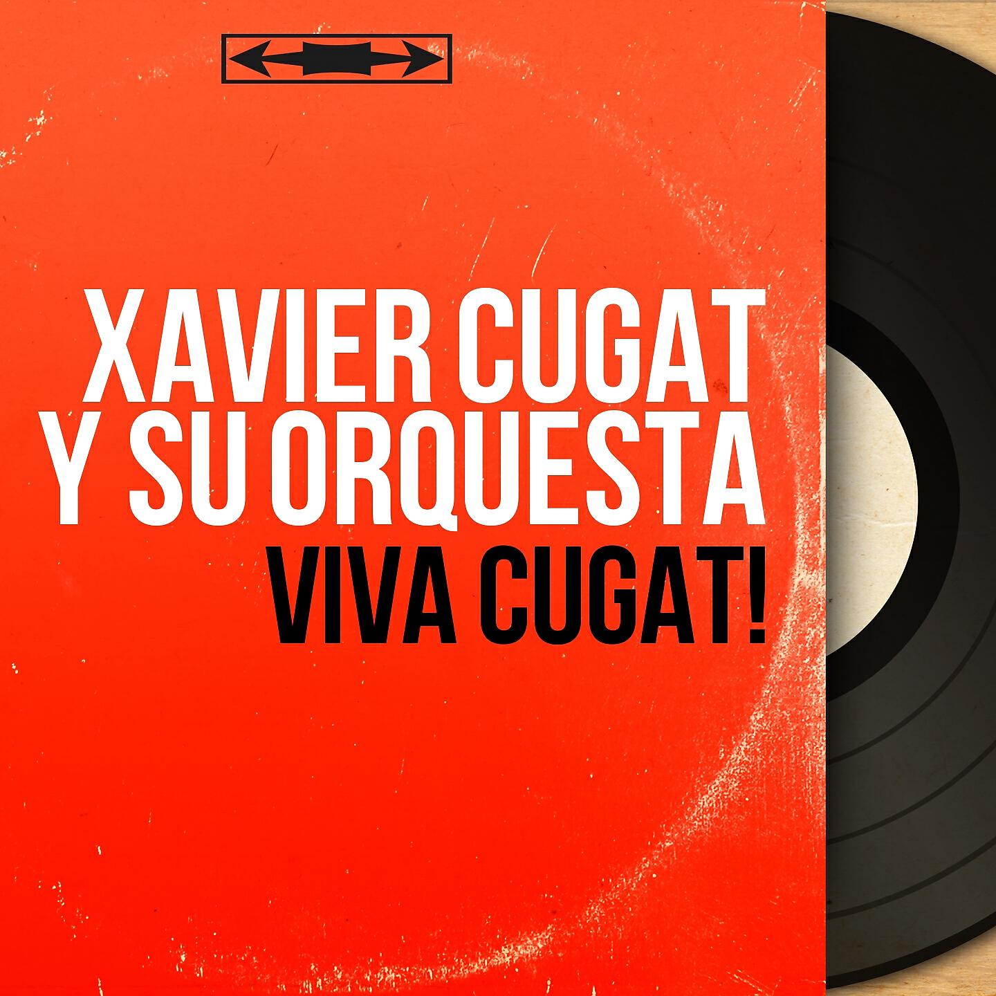 Xavier Cugat y Su Orquesta - The Peanut Vendor