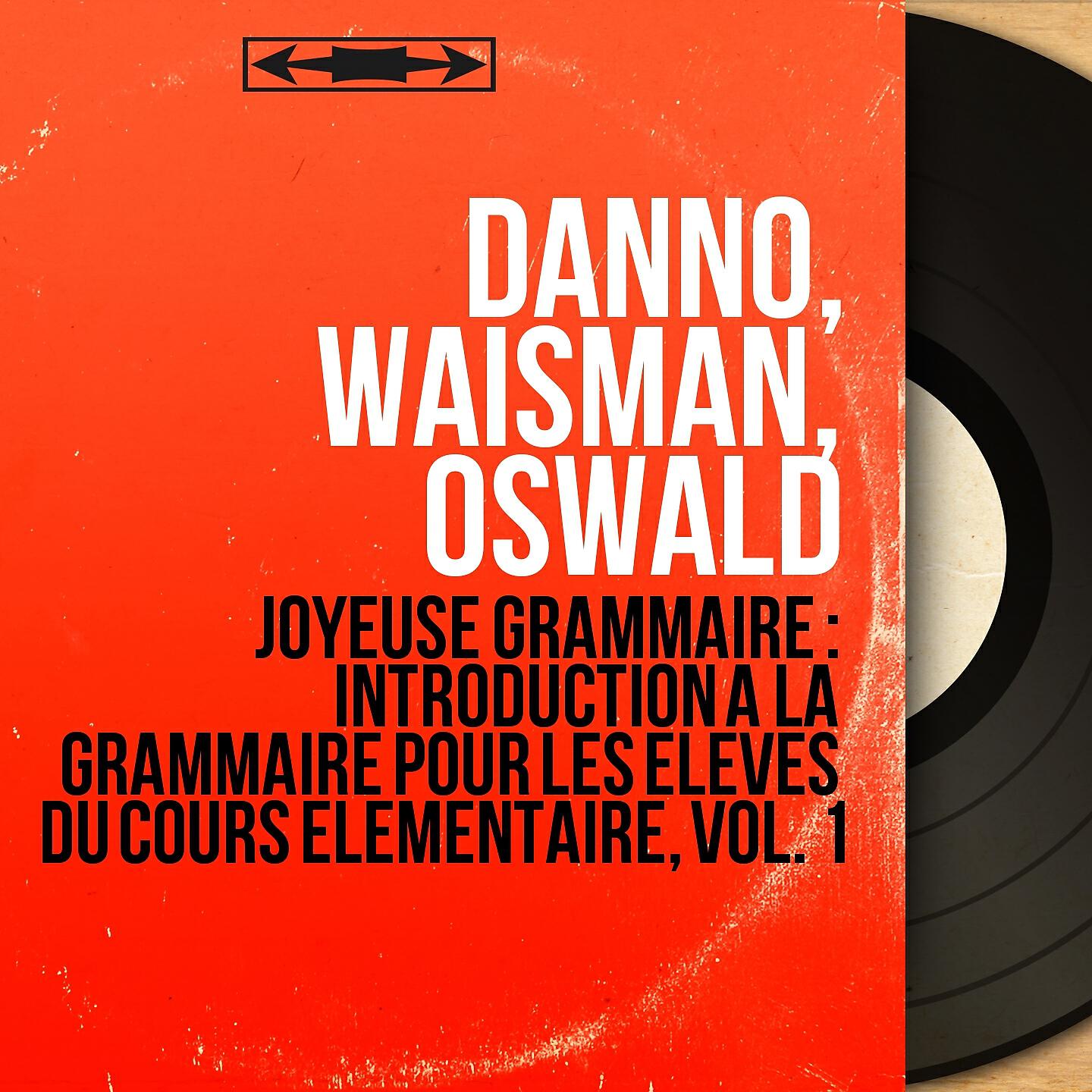 Danno, Waisman, Oswald - Musique et langage, pt. 1