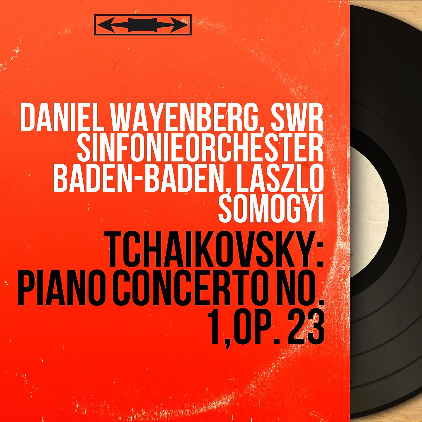 Daniel Wayenberg - Concerto pour piano No. 1 in B-Flat Minor, Op. 23: III. Allegro con fuoco