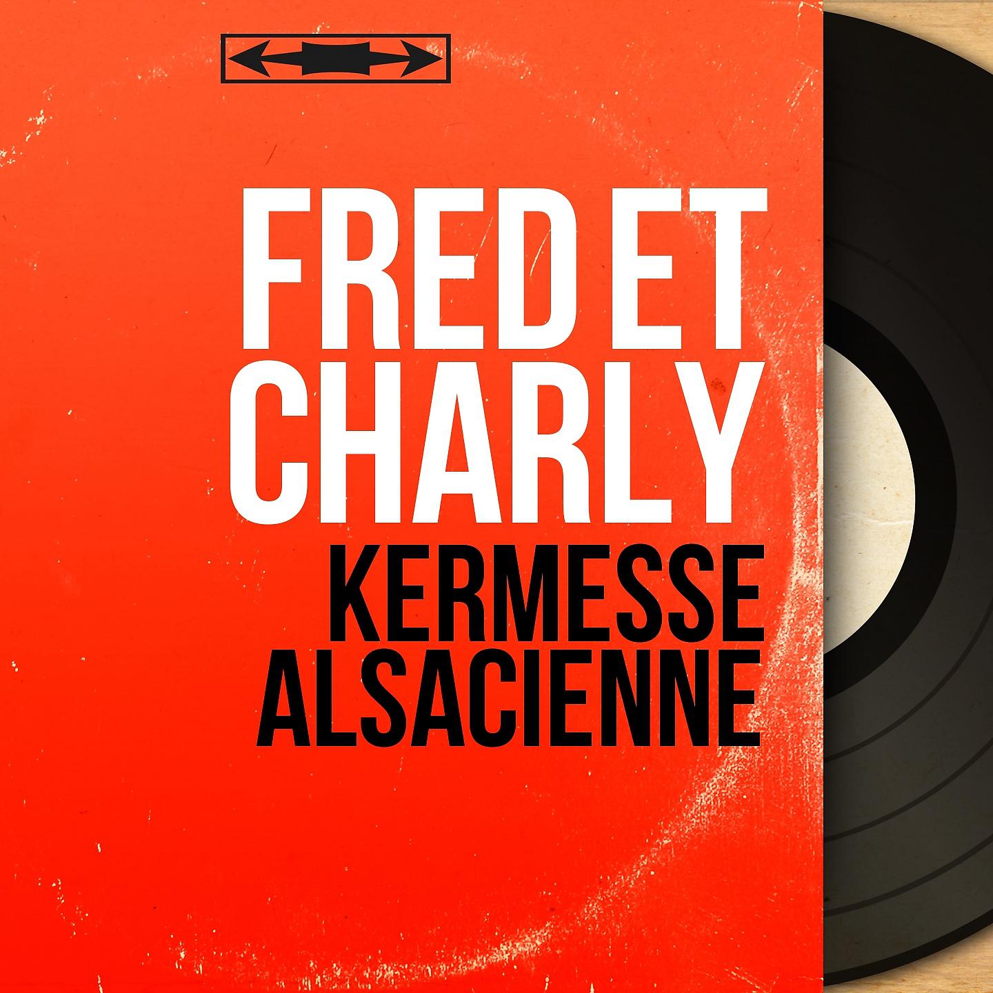Постер альбома Kermesse alsacienne
