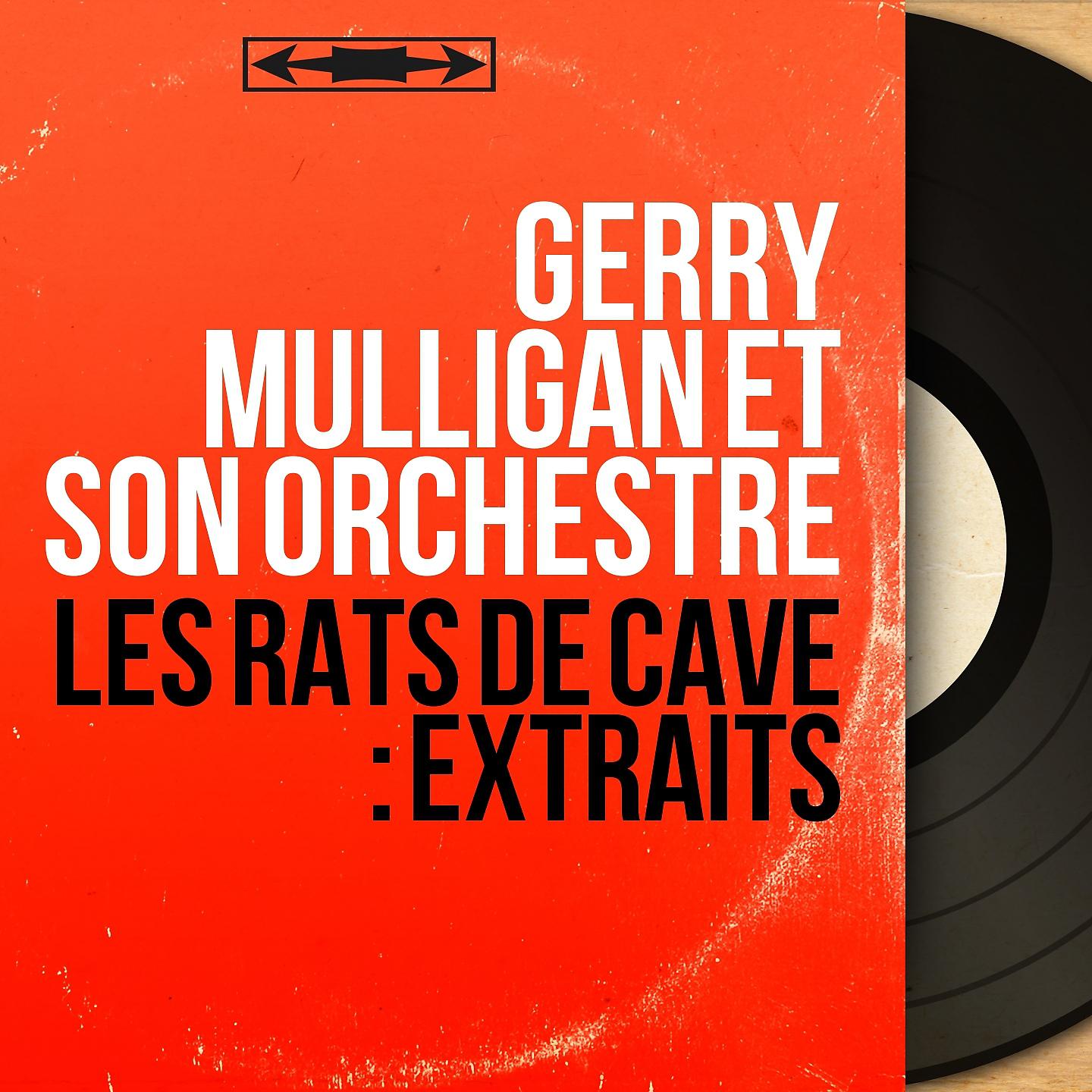 Постер альбома Les rats de cave : Extraits