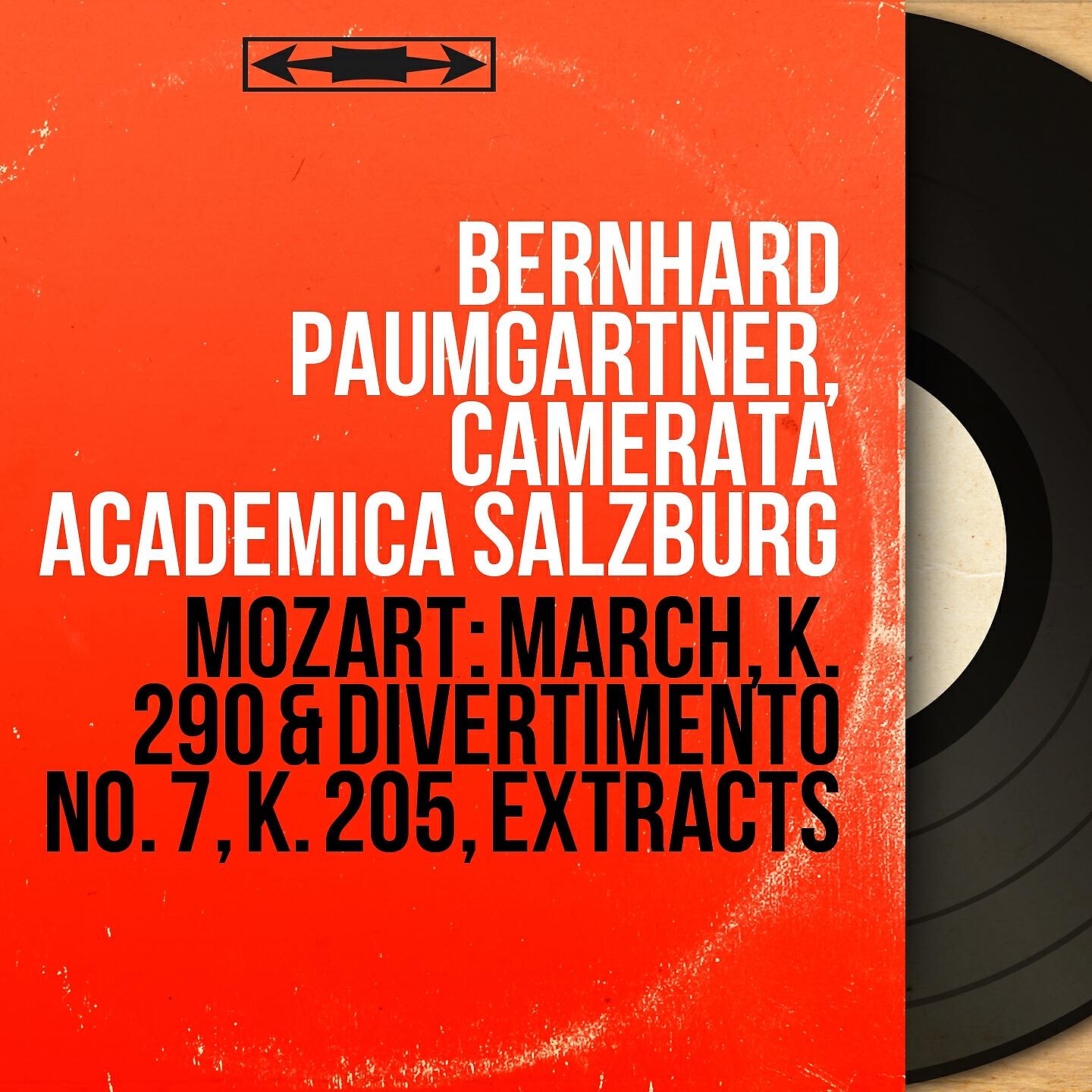 Bernhard Paumgartner - March in D Major, K. 290