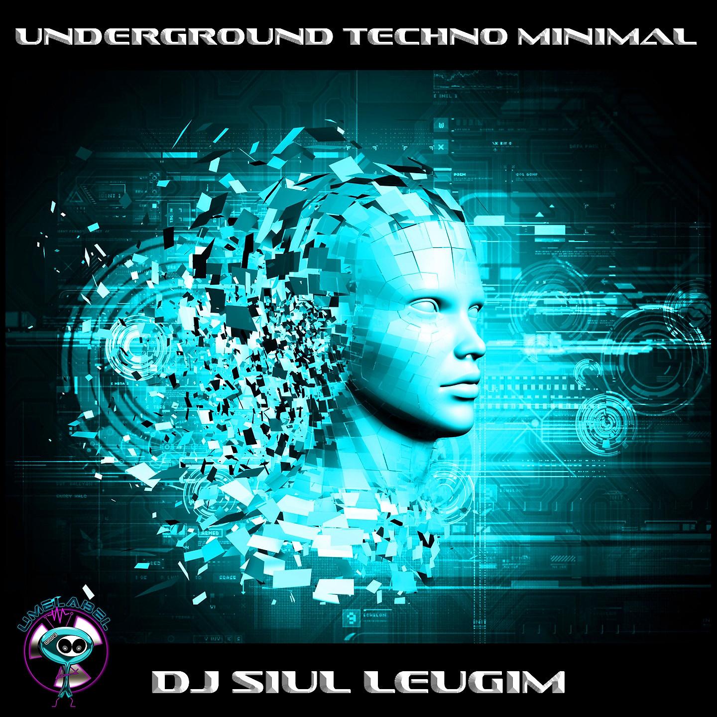 Постер альбома Underground Techno Minimal