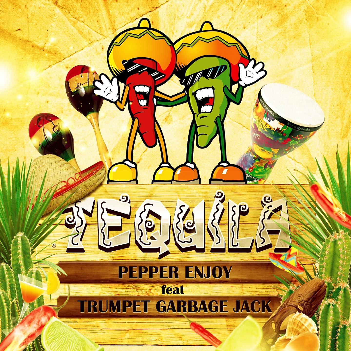 Pepper Enjoy - Tequila (Paleologo & Zambianchi Mix)