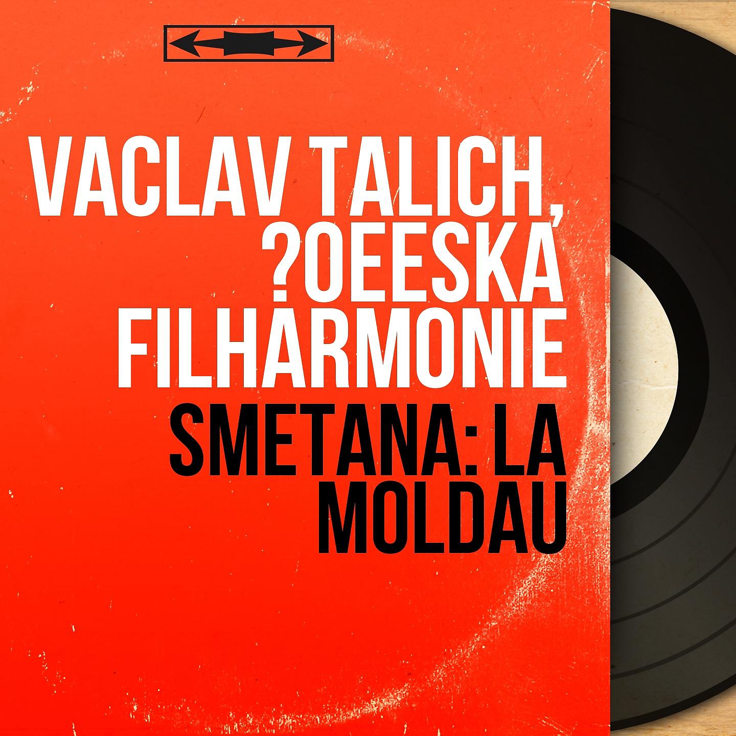 Постер альбома Smetana: La Moldau
