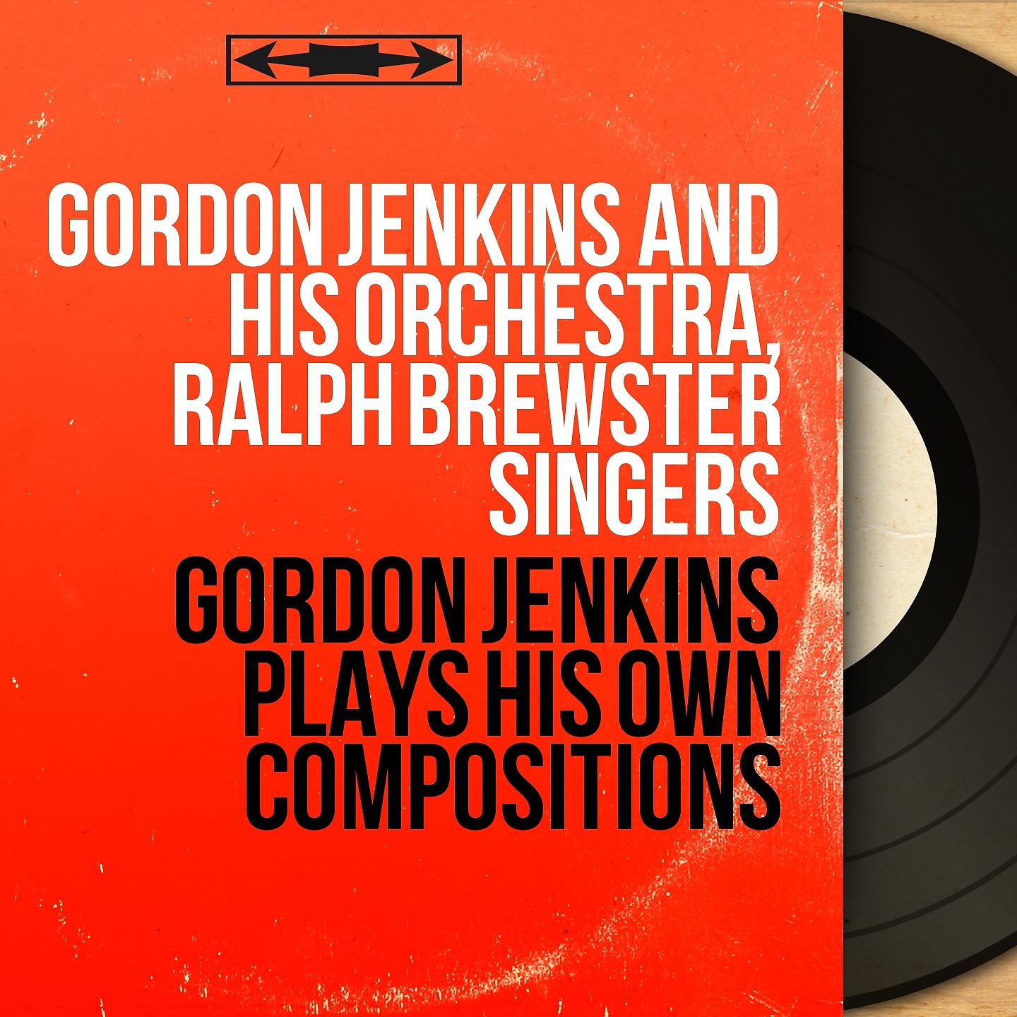 Постер альбома Gordon Jenkins Plays His Own Compositions