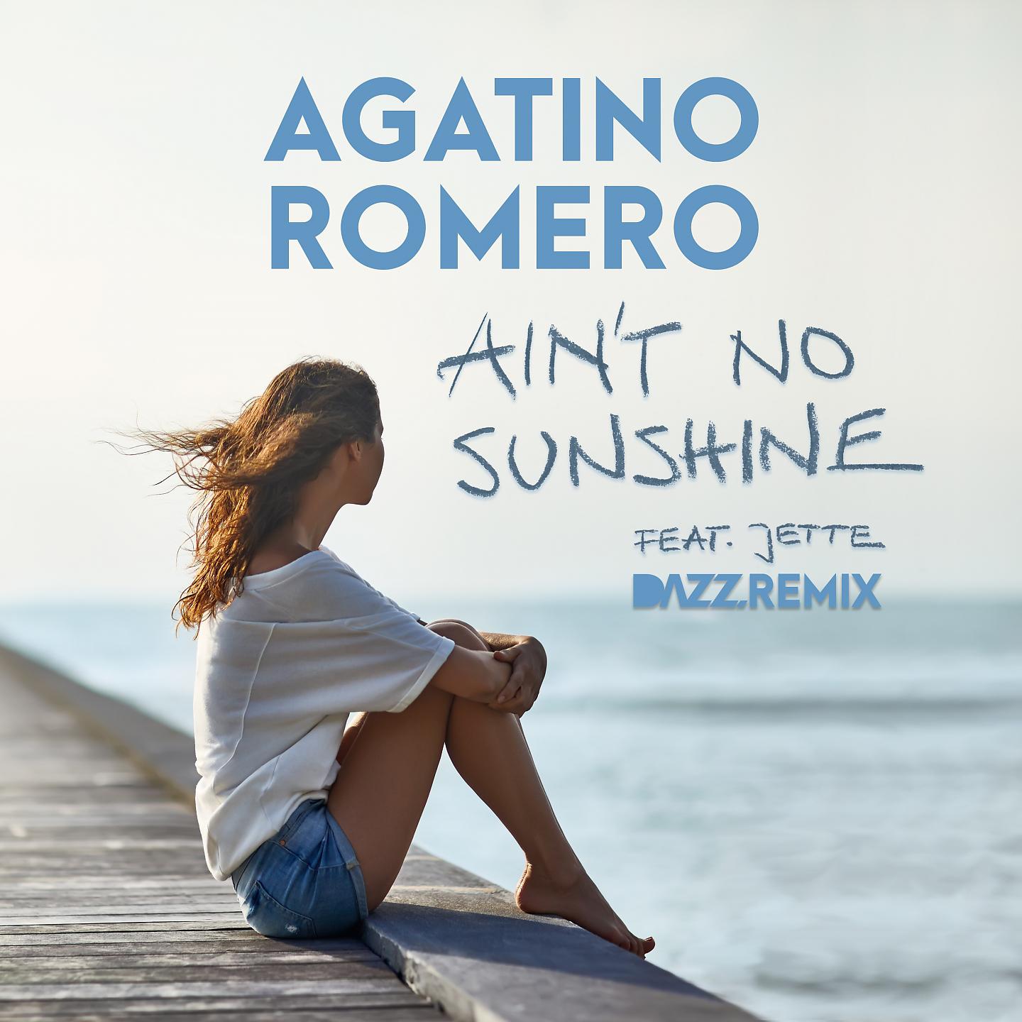 Постер альбома Ain't No Sunshine (feat. Jette)