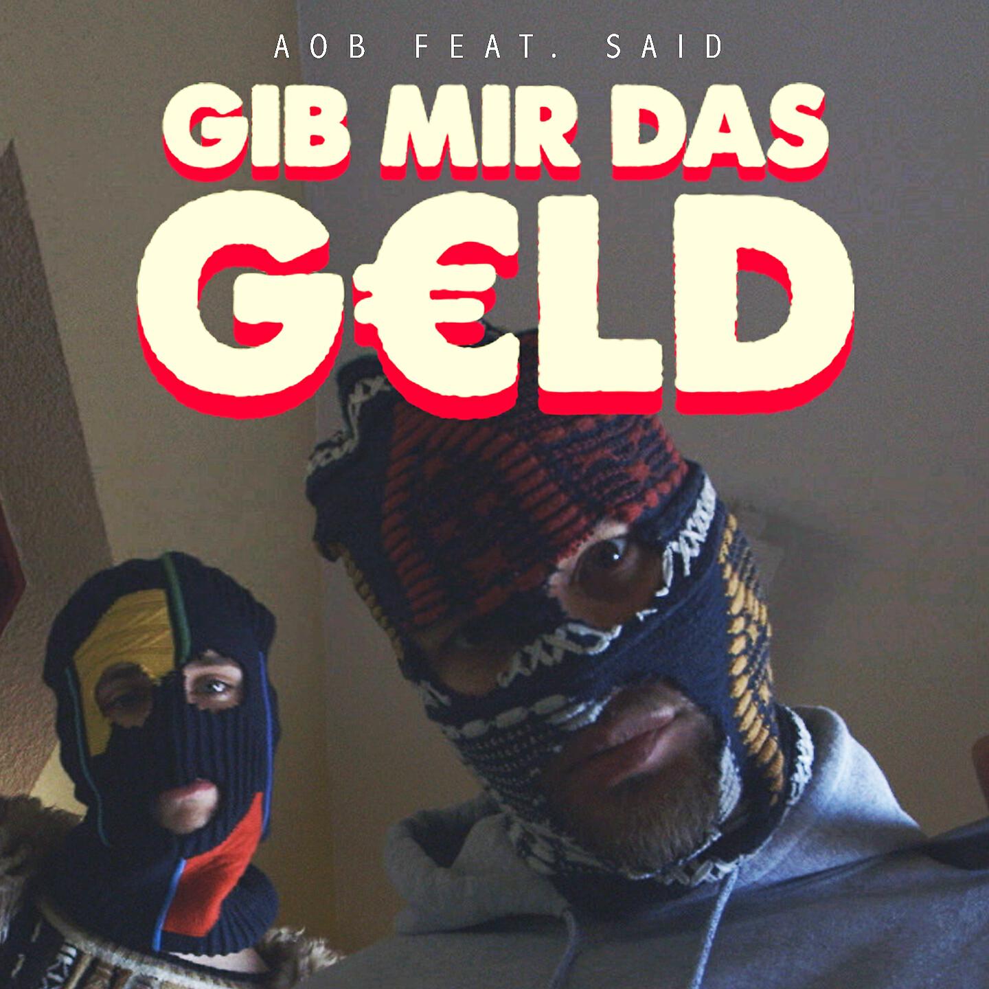AOB - G.M.D.G. (Gib mir das Geld)