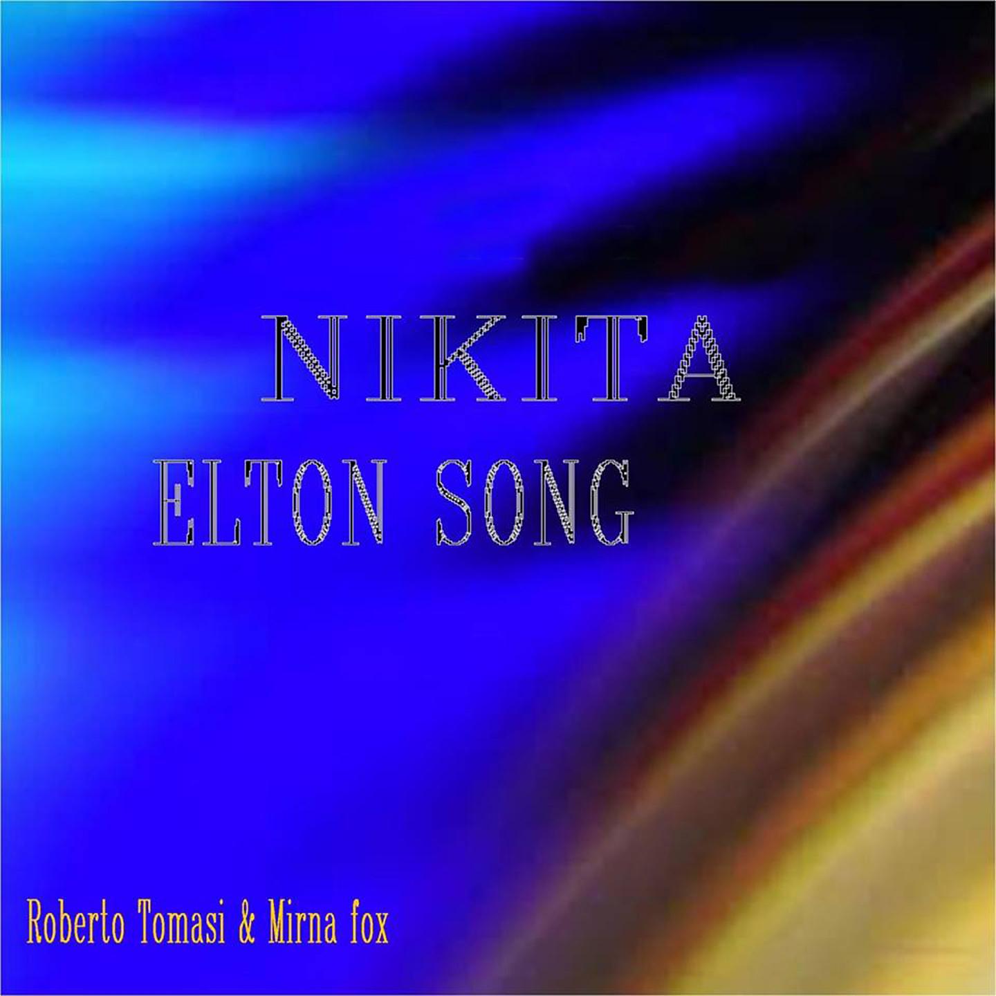 Постер альбома Nikita / Elton Song