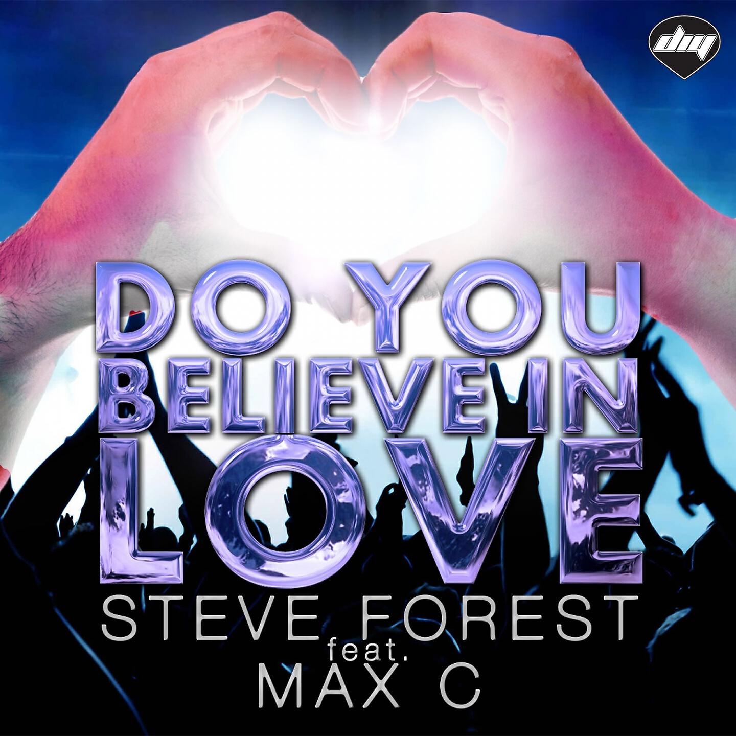 Steve Forest - Do You Believe in Love (Ido Shoam Mix)