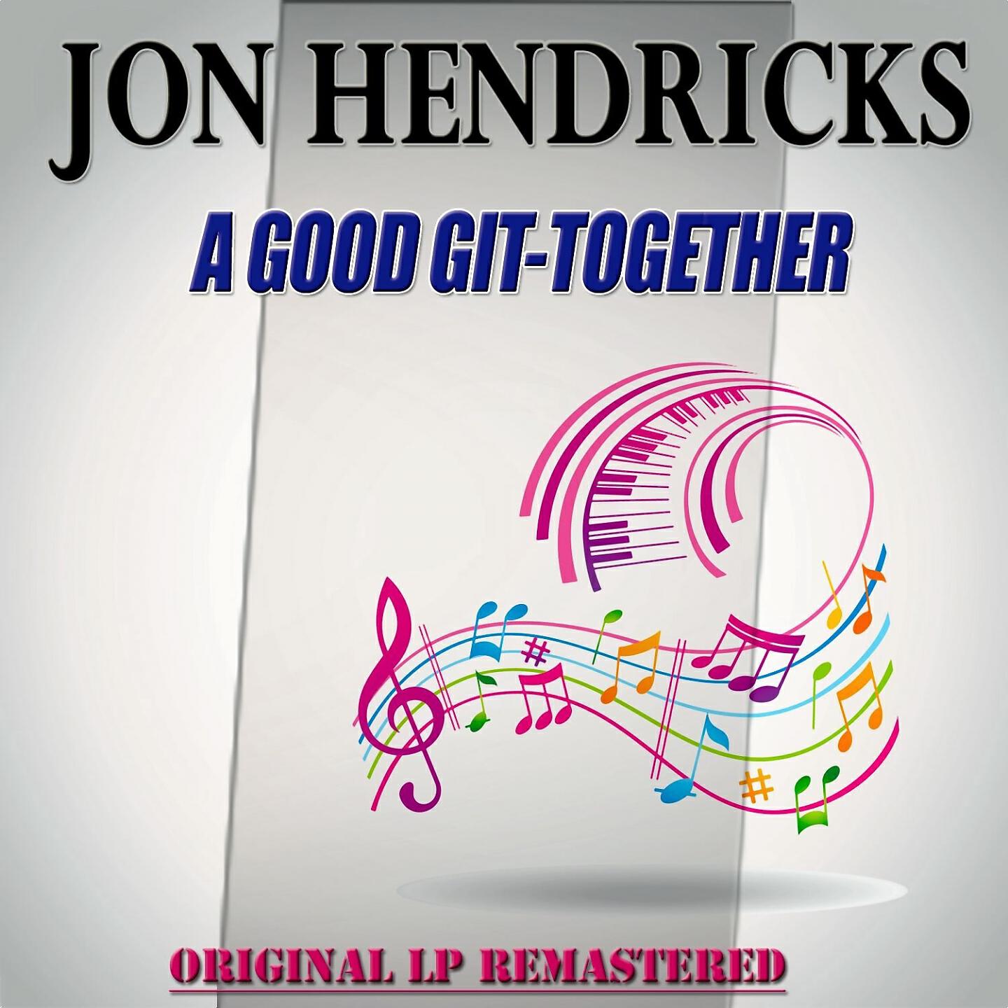 Jon Hendricks - Everything Started in the House of the Lord
