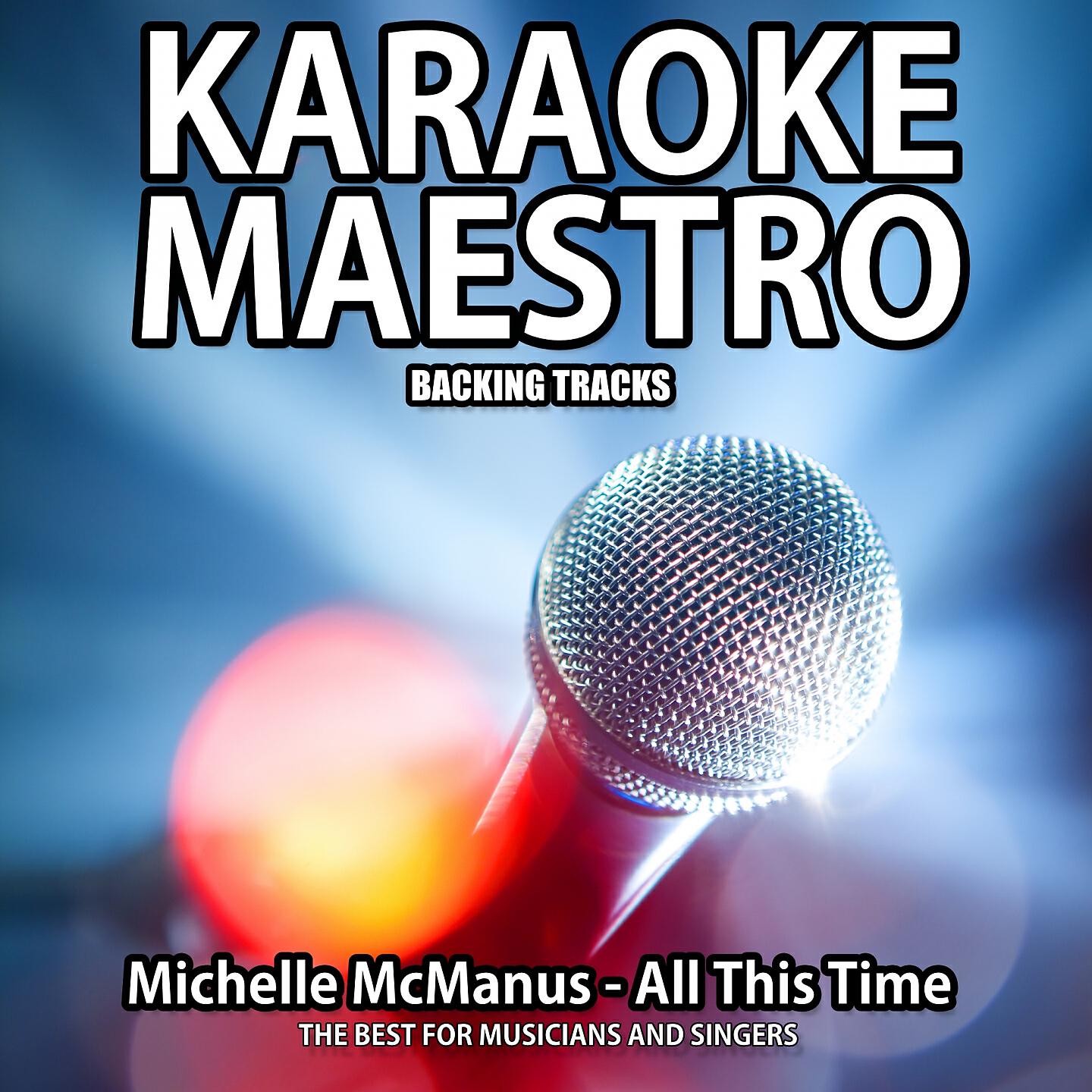 Tommy Melody - All This Time (Karaoke Version) (Originally Performed By Michelle McManus)