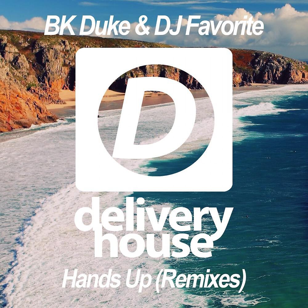BK Duke & DJ Favorite - Hands Up (Dany Cohiba Dub Mix)