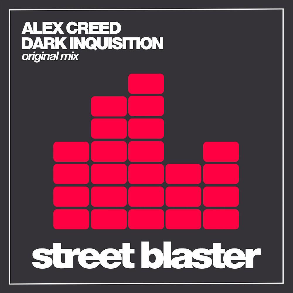 Alex Creed - Dark Inquisition (Original Mix)