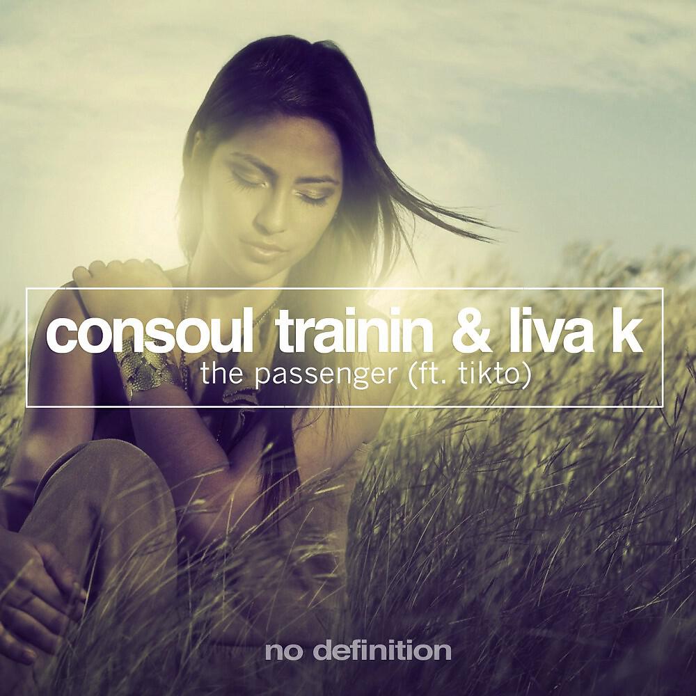Consoul Trainin - The Passenger (Short Edit)