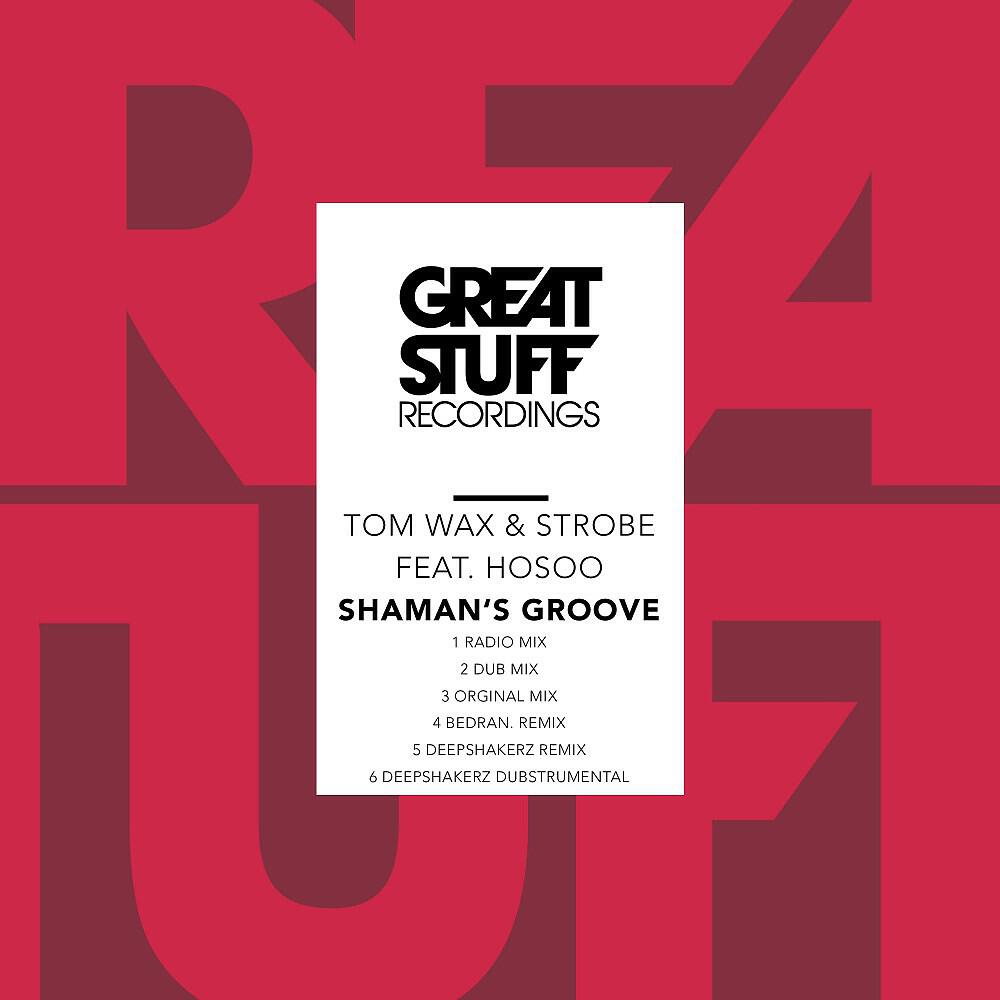 Tom Wax - Shaman's Groove (Dub Mix)