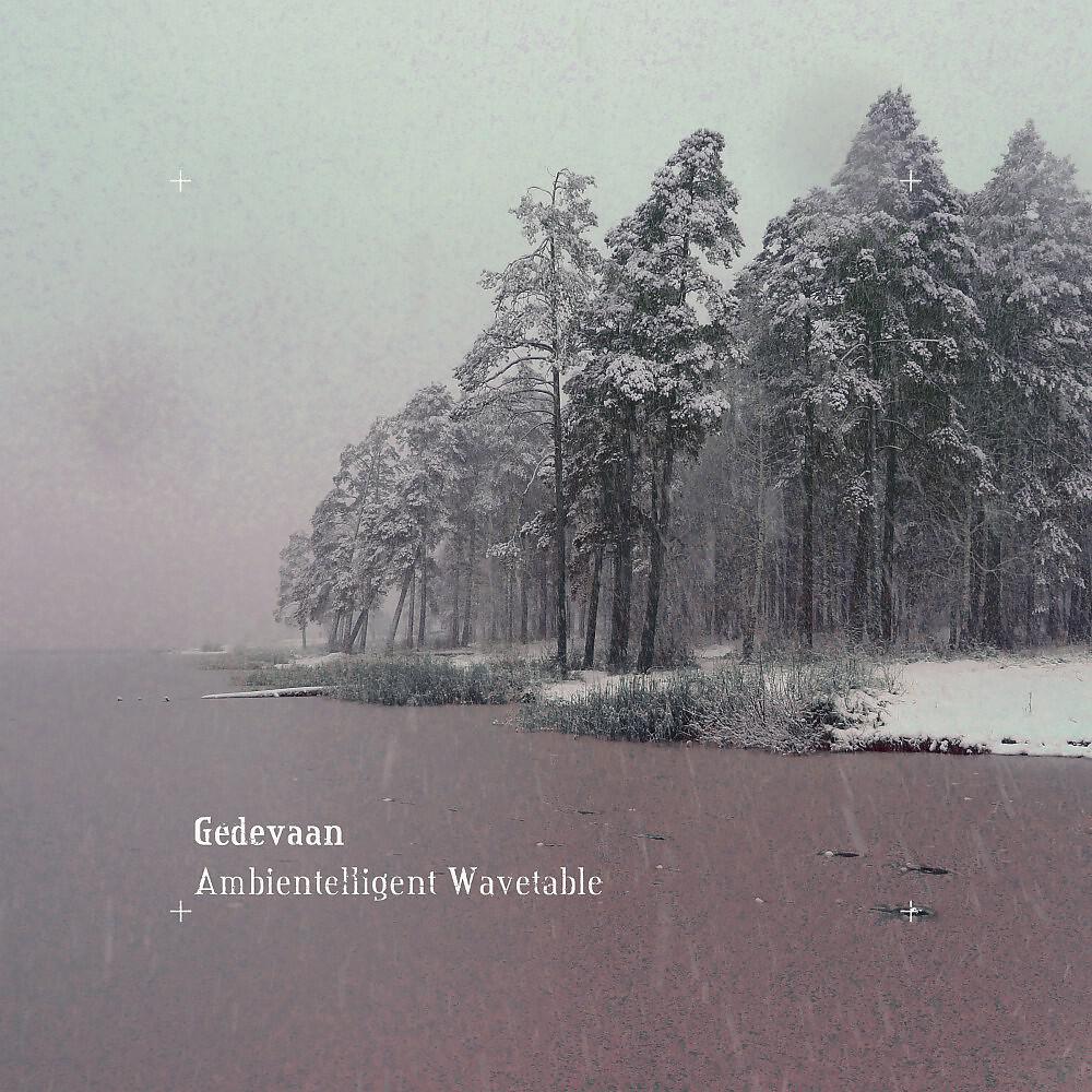 Gedevaan - I Would Like to Close My Eyes and Watch Phosphenes