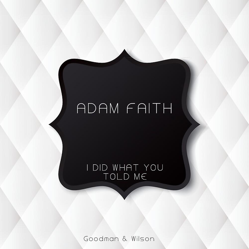 Adam Faith - Who Am I (Original Mix)