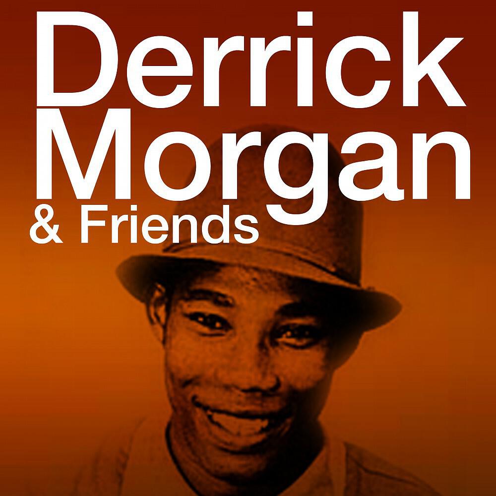 Eric Morris, Derrick Morgan & His Orchestra with Trenton Spence - Now We Know