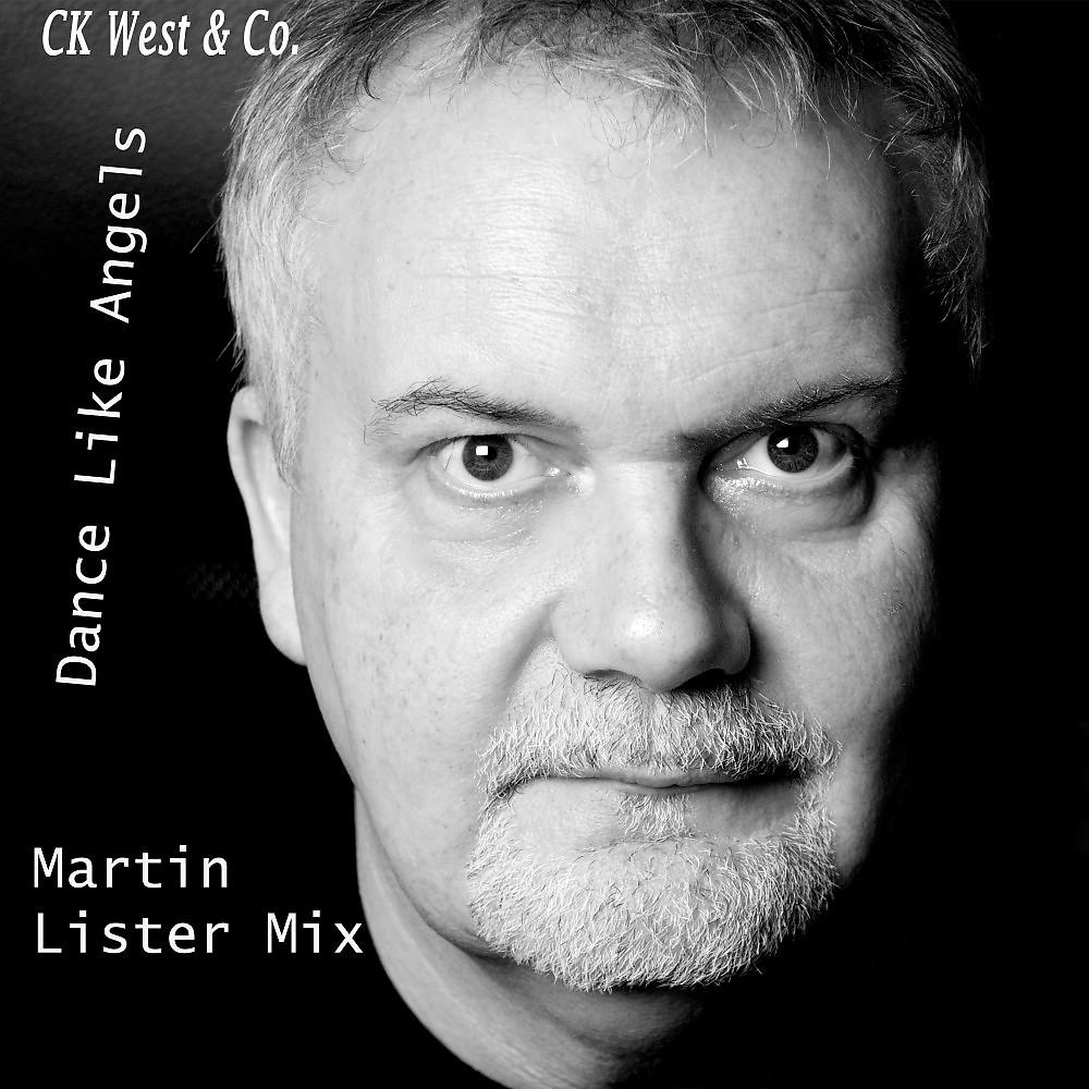 Постер альбома Dance Like Angels (Martin Lister Mix)