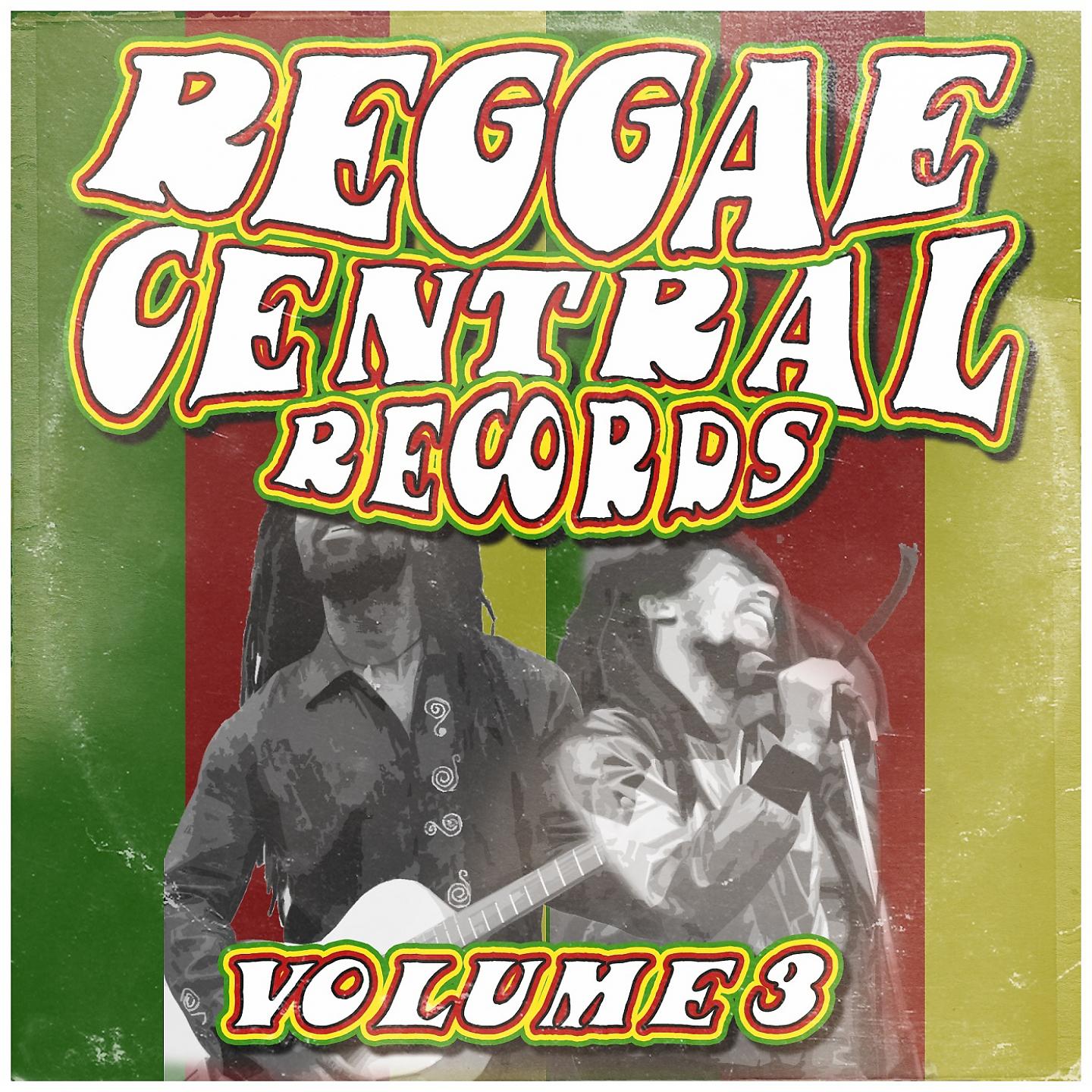 Постер альбома Reggae Central Records, Vol. 3