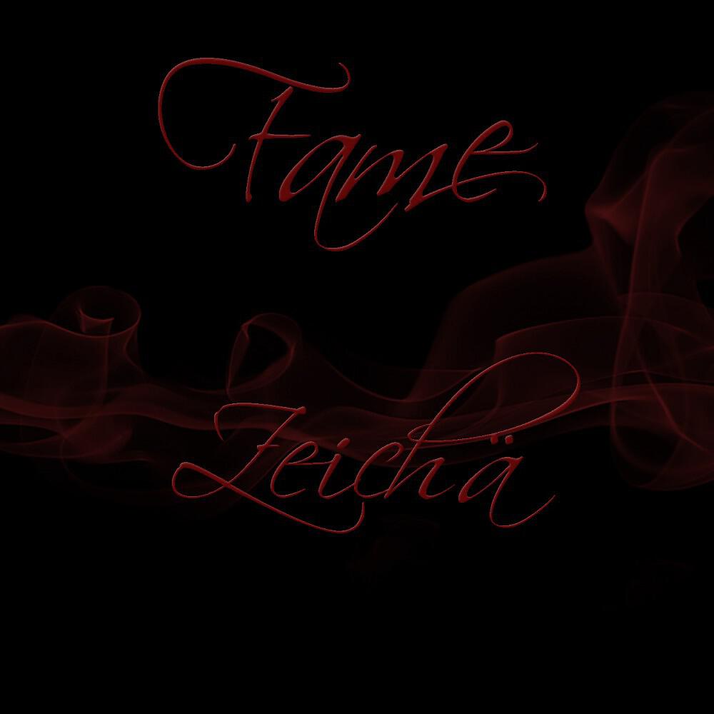 FAME - Zeichä