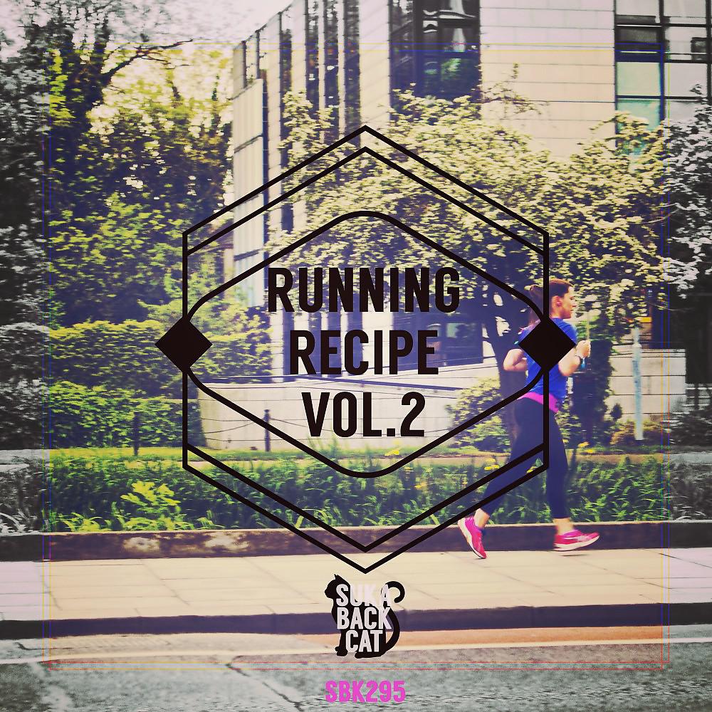 Постер альбома Running Recipe, Vol. 2