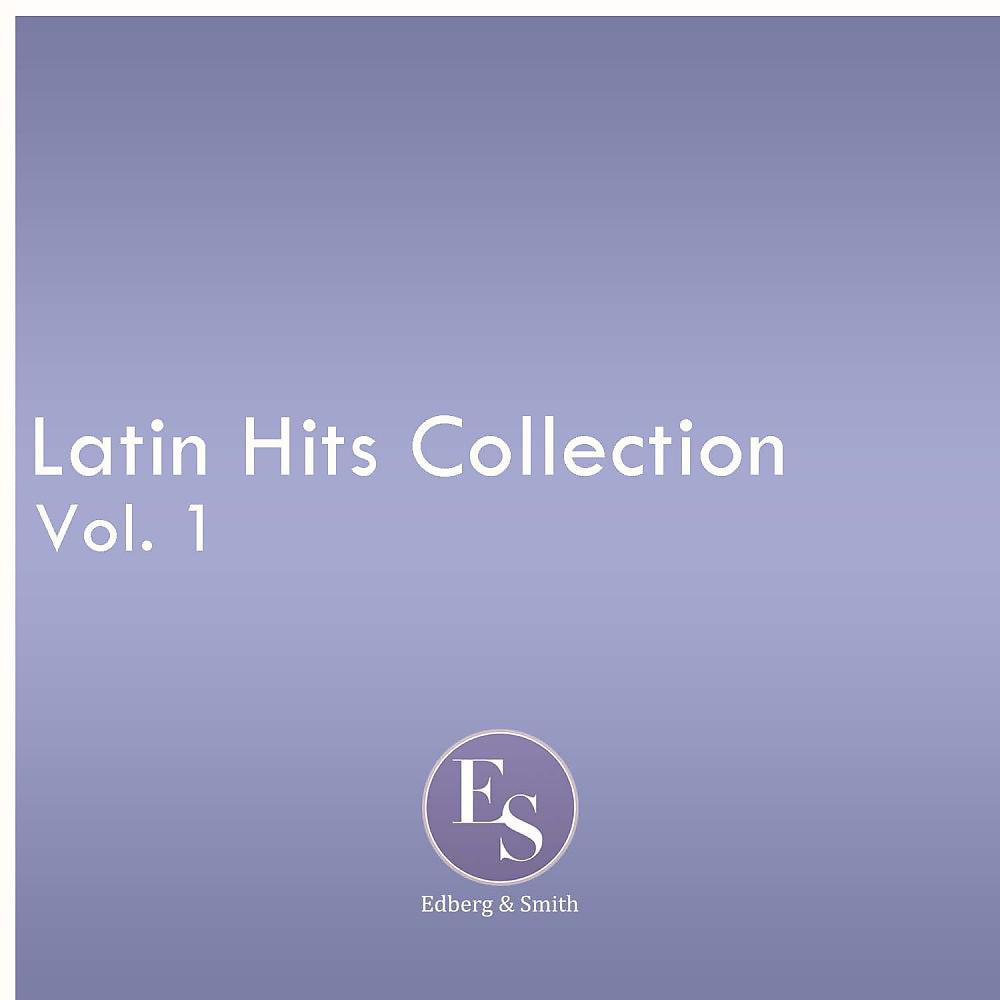 Постер альбома Latin Hits Collection Vol. 1