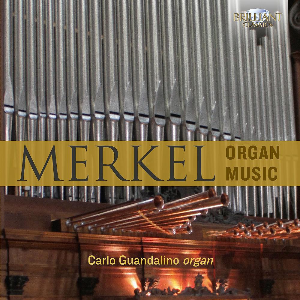 Постер альбома Merkel: Organ Music