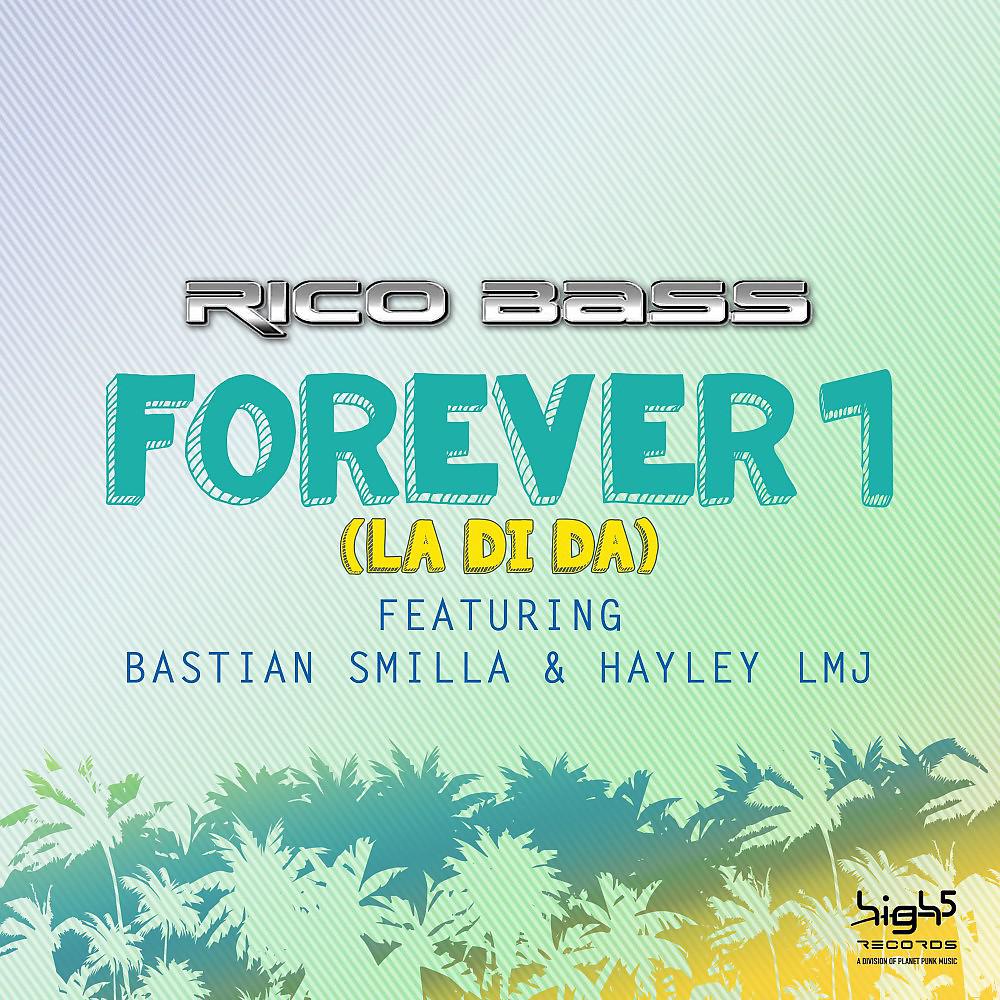 Постер альбома Forever 1 (La Di Da)