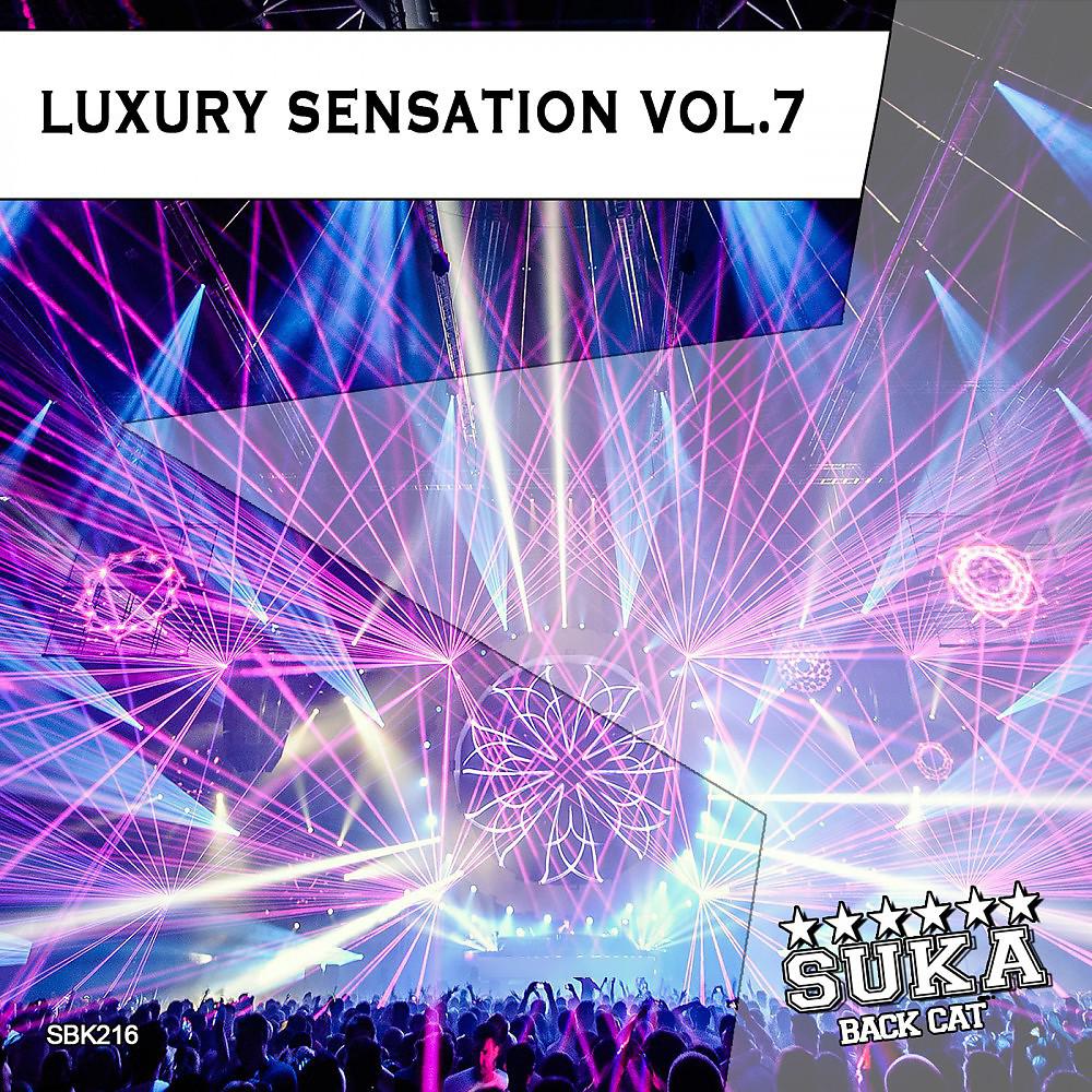 Постер альбома Luxury Sensation, Vol. 7