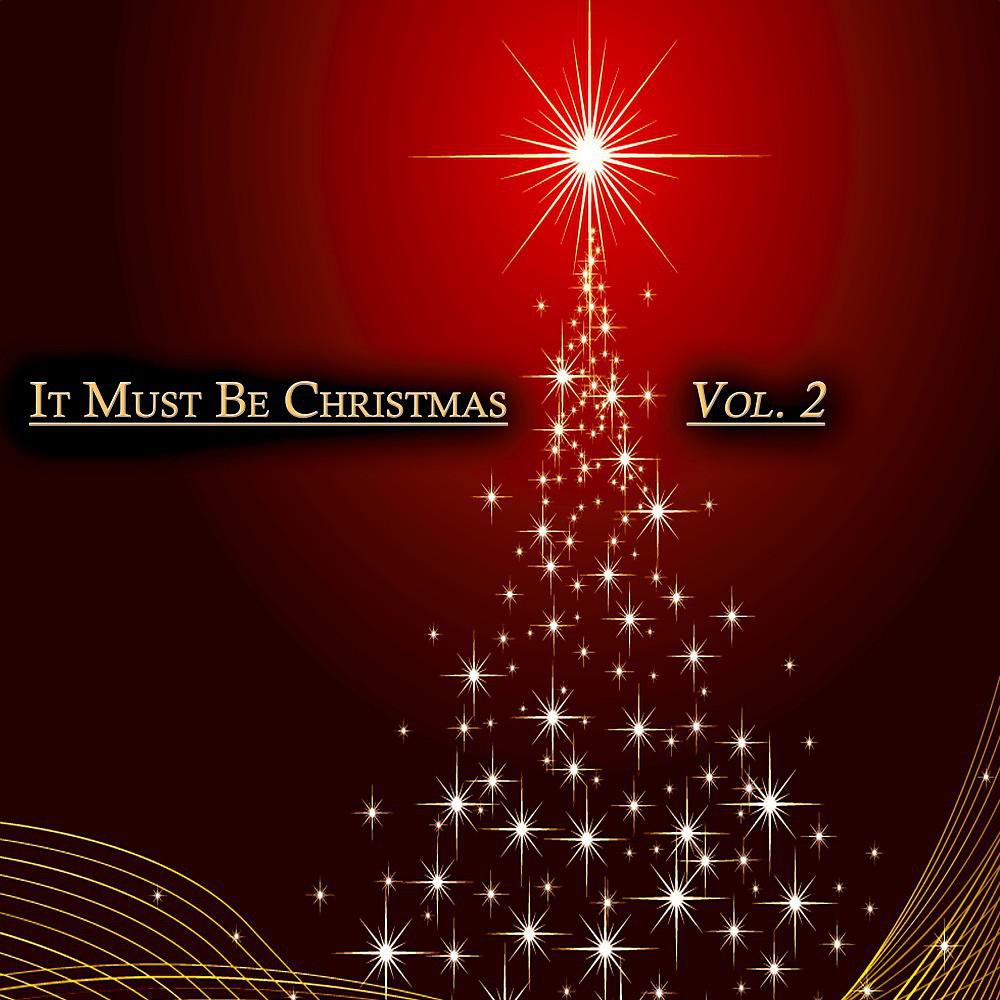 Постер альбома It Must Be Christmas, Vol. 2 (50 Great Christmas Songs)