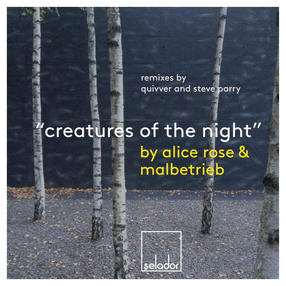 Alice Rose & Malbetrieb - Creatures of the Night (Quivver Vocal)