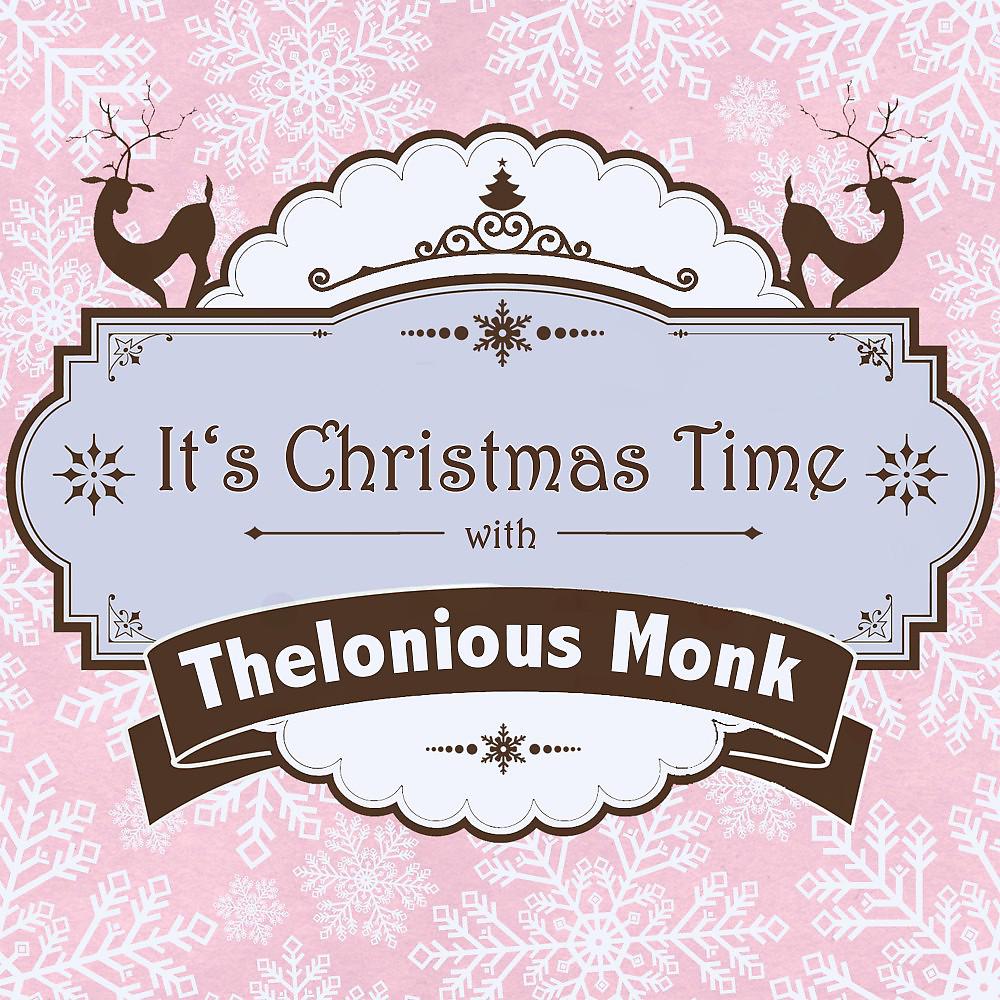Постер альбома It's Christmas Time with Thelonious Monk