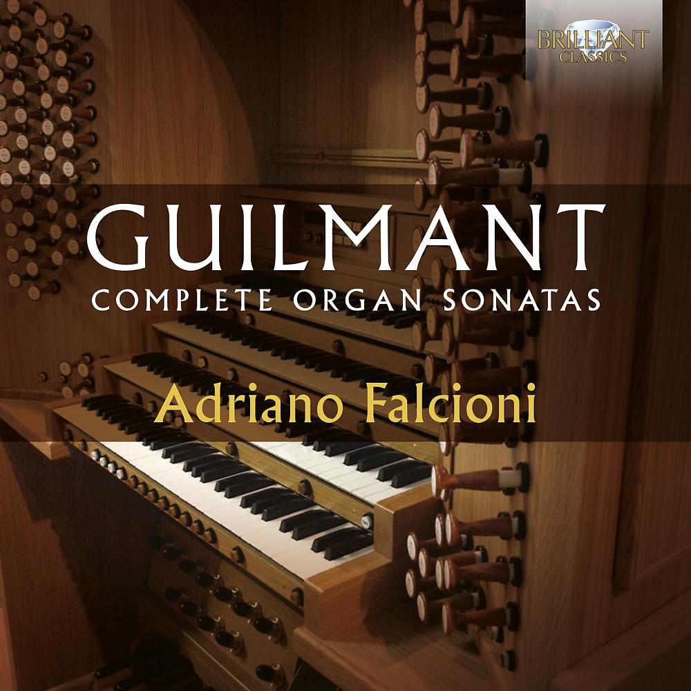 Постер альбома Guilmant: Complete Organ Sonatas