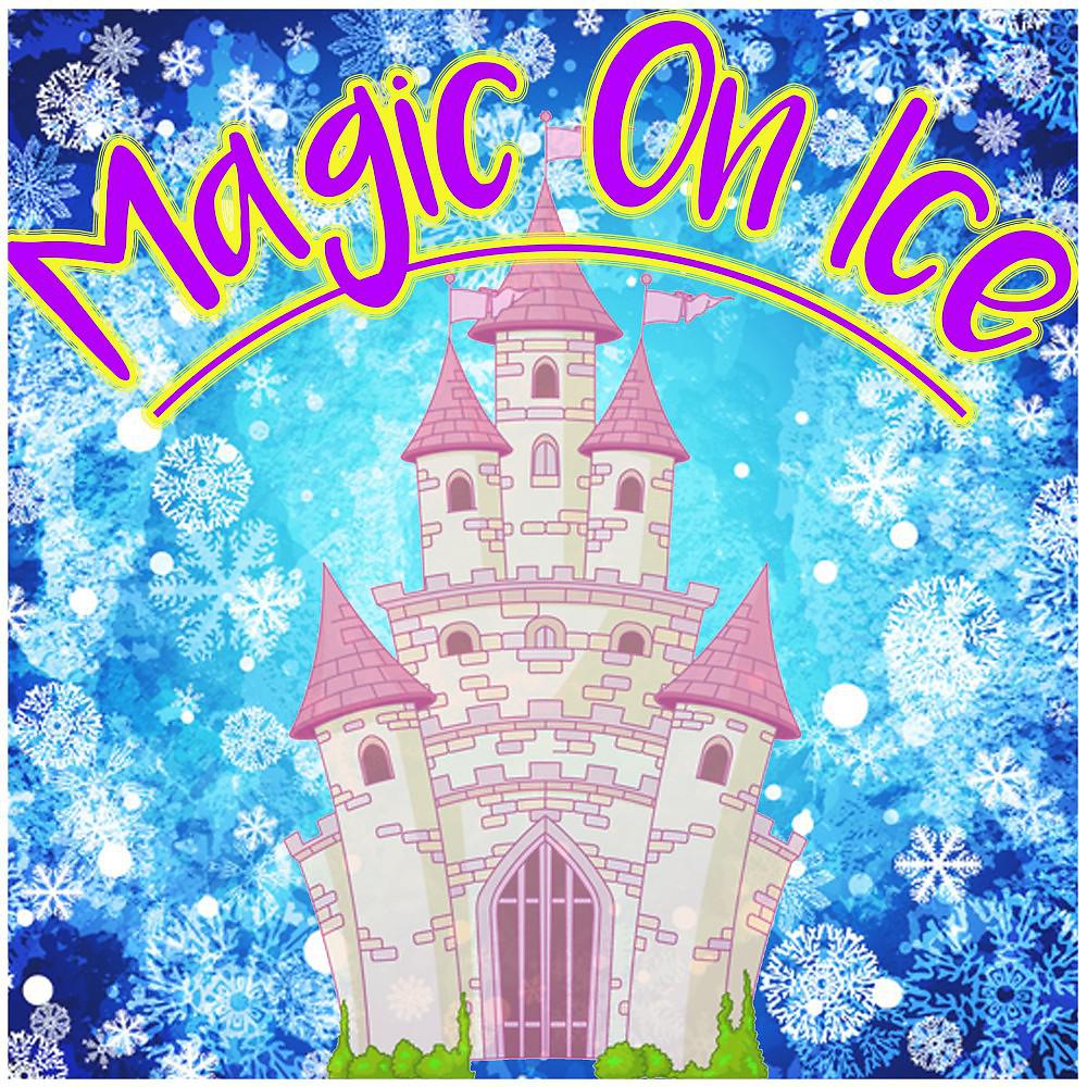 Постер альбома Magic on Ice