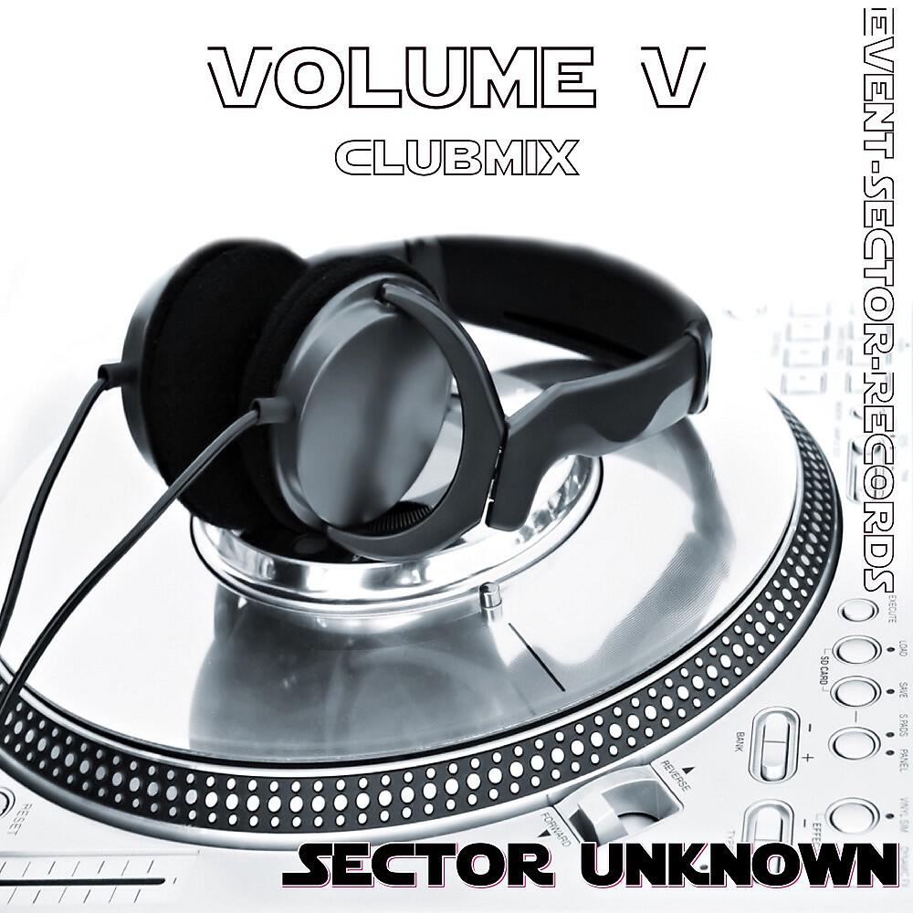 Sector Unknown - Project X (Club Mix)
