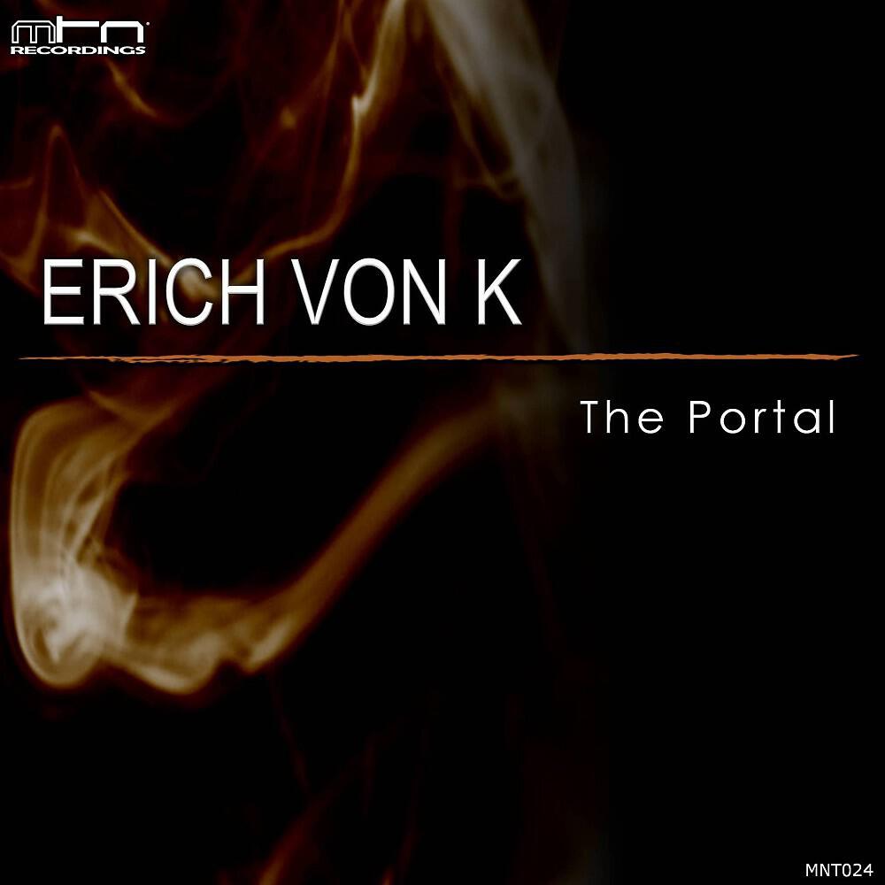 Erich Von K - The Portal (Oliver Gross Remix)