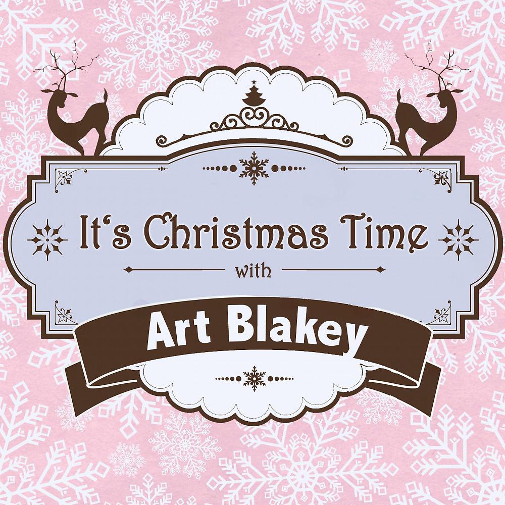 Постер альбома It's Christmas Time with Art Blakey