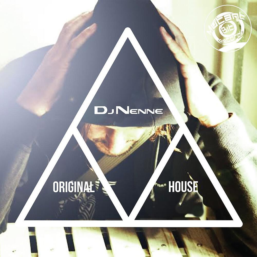 DJ Nenne - Original House
