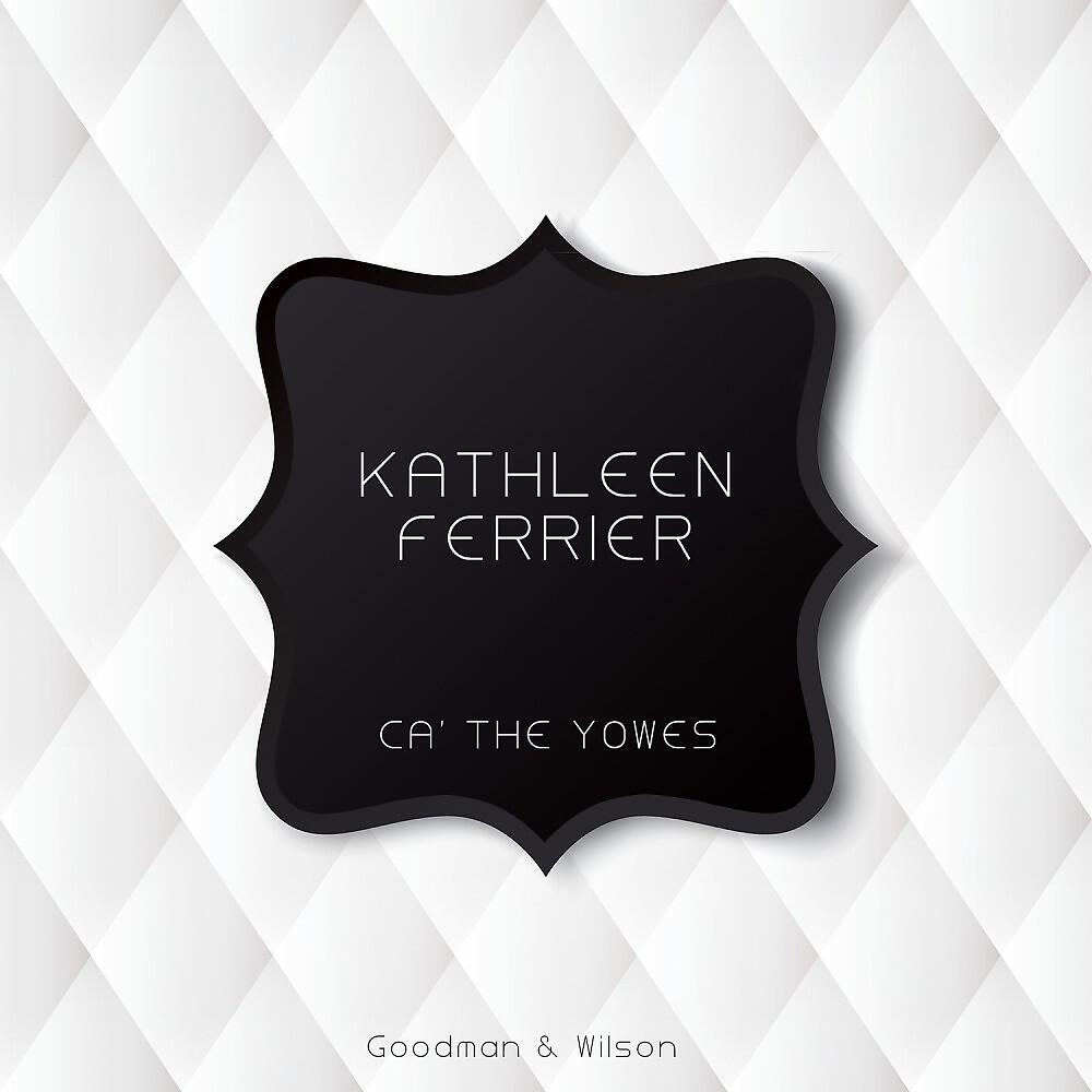 Kathleen Ferrier - Drink to Me Only (With Thine Eyes) [Original Mix]