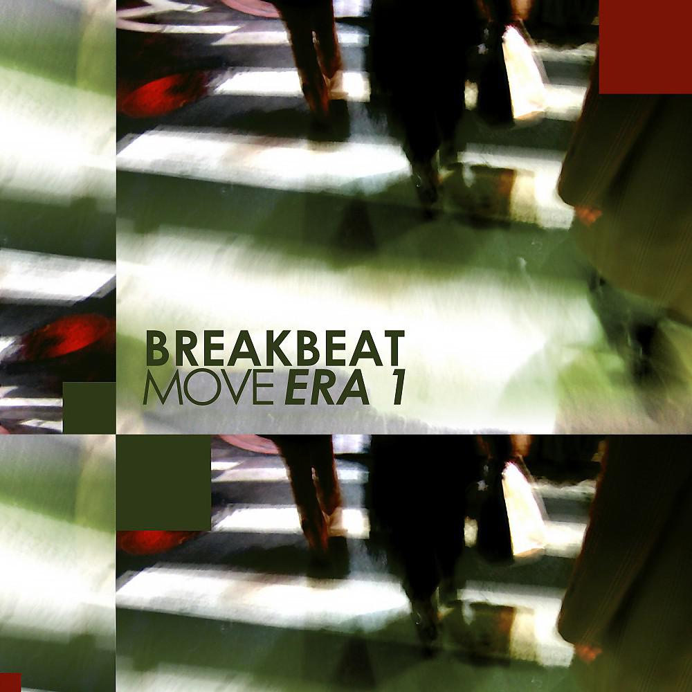Постер альбома Breakbeat Move: Era 1