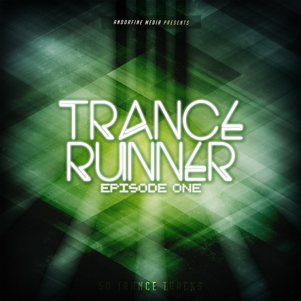Постер альбома Trance Runner - Episode One