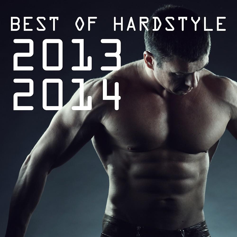 Постер альбома Best of Hardstyle 2013 2014